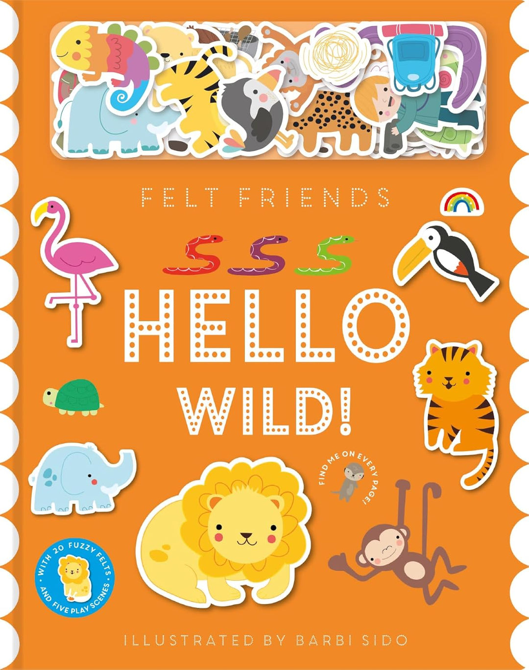 Felt Friends - Hello Wild