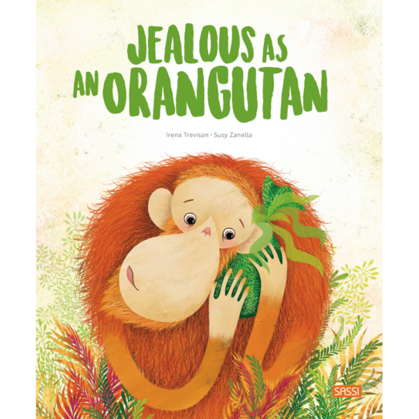 Jealous as an Orangutan