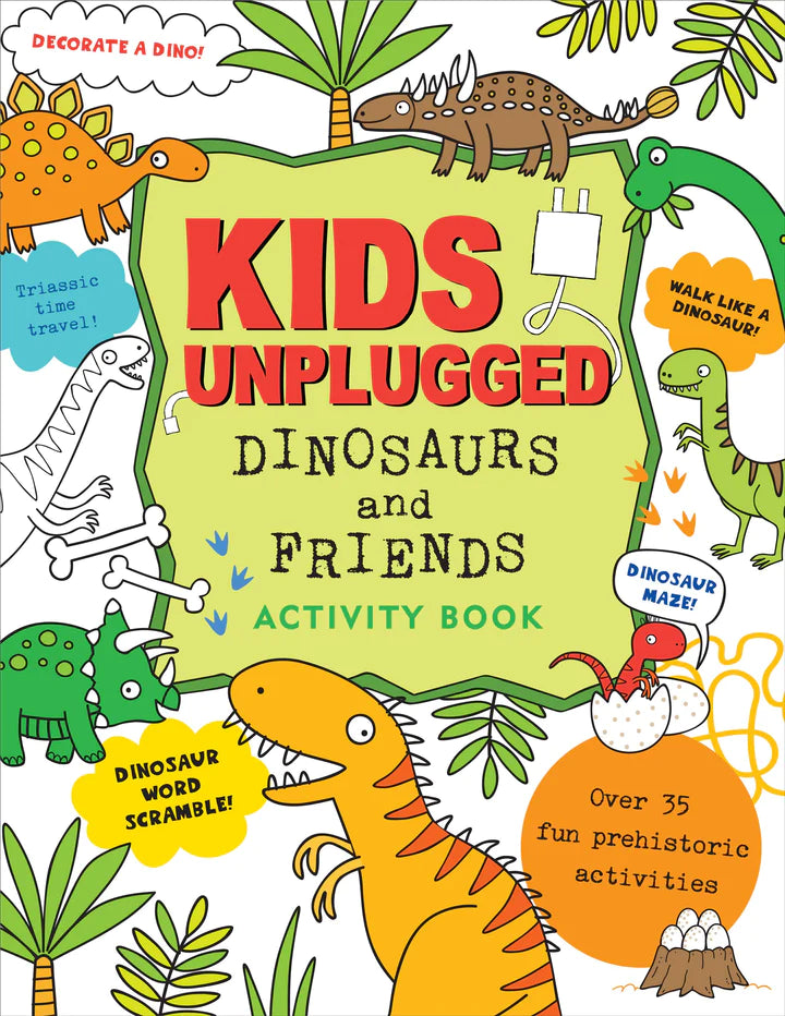 Kids Unplugged - Dinosaurs and Friends